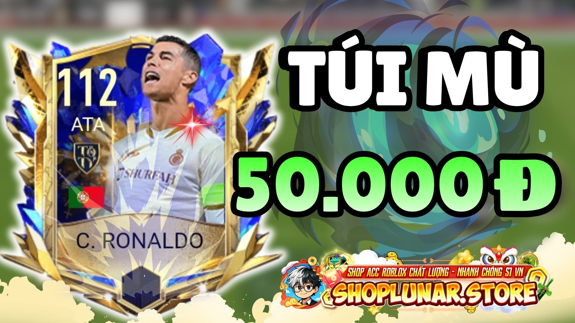 TÚI MÙ 50K FC MOBILE VN