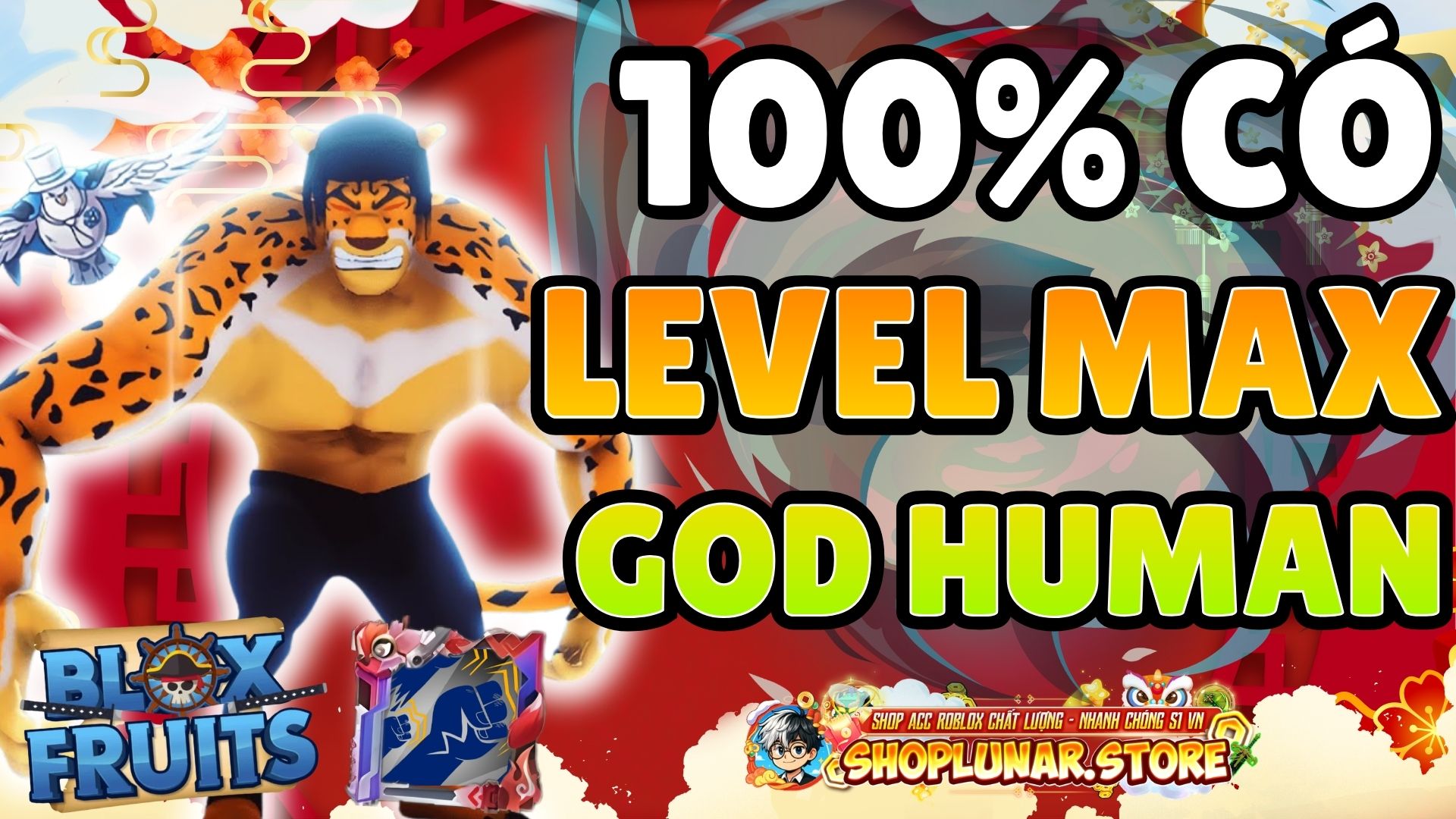 THỬ VẬN MAY ACC 100% LEVER MAX - GODHUMAN