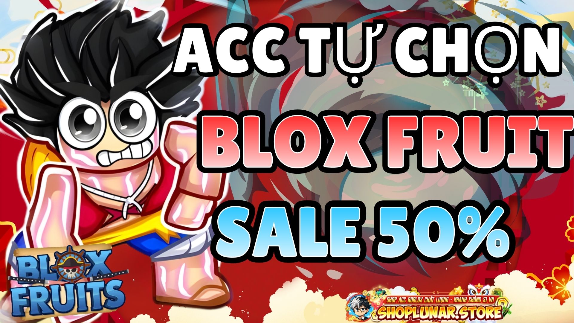 ACC BLOX FRUIT TỰ CHỌN